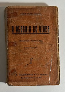 A alegria de viver - Orison Swett Marden