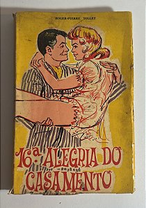 16ª alegria do casamento - Roger-Pierre Tollet