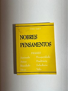 Nobres pensamentos -Ives Vaet