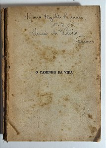 O caminho da vida - Padre Alvaro Negromonte