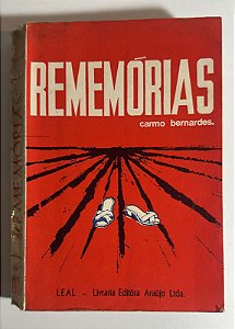 Rememórias - Carmo Bernardes