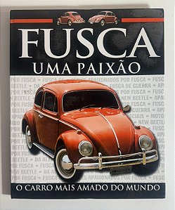 Fusca, uma paixão: o carro mais amado do mundo