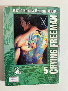 Crying Freeman 5- Kazuo Koike