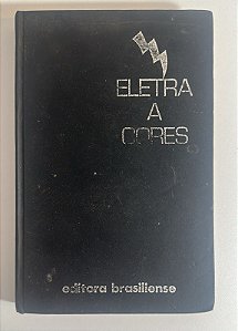 Coleçao Eletra, volume 4: Elericidade Geral II - Cláudio Romano e ROmeu Toddai