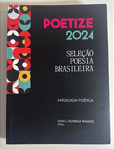 Poetize 2024 - Seleção Poesia Brasileira