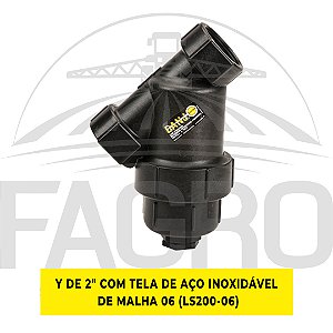 FILTRO DE LINHA EM Y DE 2" COM TELA DE AÇO INOXIDÁVEL LS200 - BANJO