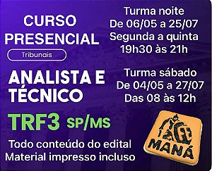 CURSO PRESENCIAL - TÉCNICO TRF3 - SÁBADO - DE 04/05 A 27/07