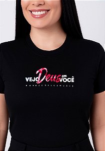 Camiseta Feminina Vejo Deus em Você -Cor Preto