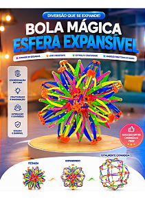 BOLA MÁGICA ESFERA EXPANSÍVEL