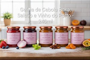 Geleia de Cebola Roxa, Salsão e Vinho do Porto - Pote 240ml