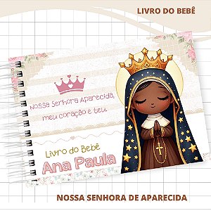 Livro do Bebê Personalizado Nossa Senhora Aparecida