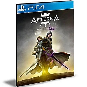 Aeterna Noctis PS4 Português Mídia Digital