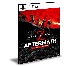 World War Z Aftermath Deluxe Edition Ps5 Mídia Digital