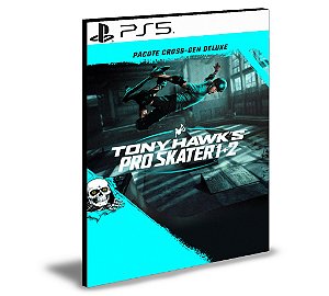 Tony Hawk's Pro Skater 1 + 2 - Pacote Cross-Gen Deluxe Ps5 Mídia Digital
