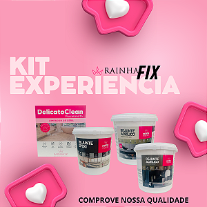 KIT EXPERIÊNCIA QUALIDADE PRODUTOS RAINHAFIX