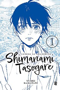 MANGÁ SHIMANAMI TASOGARE - SONHOS DO AMANHCER VOL 1 - USADO
