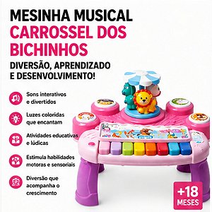Mesinha Musical Infantil Carrossel Bichinhos Luz E Som