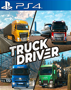 TRUCK DRIVER - PS4 - MÍDIA DIGITAL