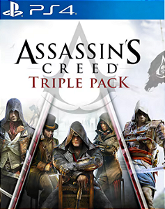 ASSASSINS CREED TRIPLE PACK BLACK FLAG, UNITY, SYNDICATE - PS4 - MÍDIA DIGITAL