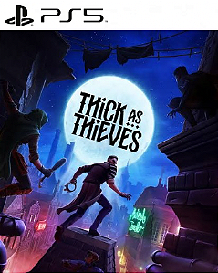 THICK AS THIEVES - PS5 - MÍDIA DIGITAL