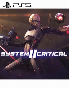 SYSTEM CRITICAL 2 - PS5 - MIDIA DIGITAL