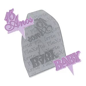 Molde de  Silicone 307 - 15 Anos + Baby