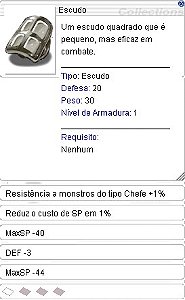 Escudo (1) Resistência a monstros do tipo Chefe +1%