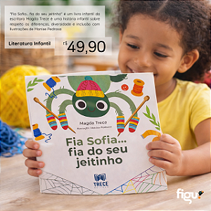 Fia Sofia... Fia do seu jeitinho