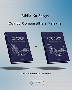 Combo Compartilhe a Palavra - Bíblia Kg Songs (Português)