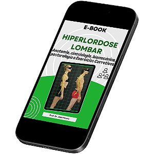 E-book: HIPERLORDOSE LOMBAR – DIAGNÓSTICO E TRATAMENTO COM EXERCÍCIOS!