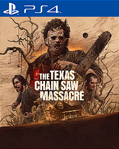 The Texas Chain Saw Massacre PS4 Mídia Digital