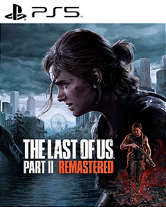 The Last of Us Parte II Remastered PS5 Mídia Digital
