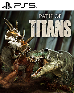 Path of Titans PS5 Mídia Digital