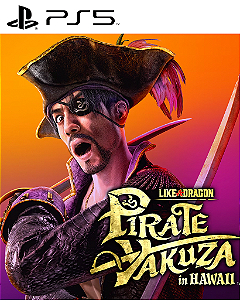 Like a Dragon Pirate Yakuza in Hawaii PS5 Mídia Digital