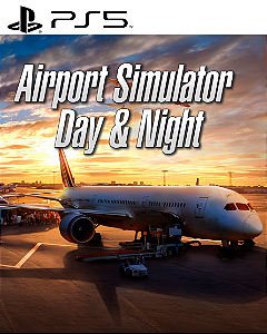 Airport Simulator: Day & Night PS5 Mídia Digital