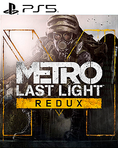 Metro: Last Light Redux PS5 Mídia Digital
