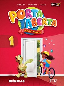 Livro Porta Aberta para o Mundo  - Ciencias - 1 ano - Gil/ Fanizzi
