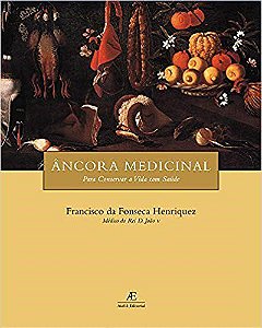 Livro Âncora Medicinal - para Conservar a Vida... - Henriquez