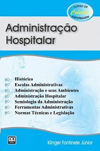 Livro Administração Hospitalar  Fontinele