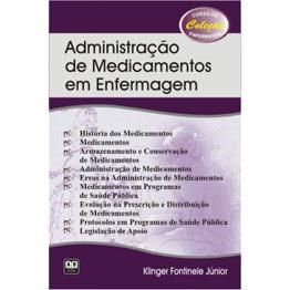 Livro Administração de Medicamentos em Enfermagem  Klinger  AB