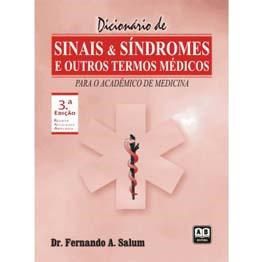 Livro Dicionário de Sinais & Síndromes e Outros Termos Médicos - Salum