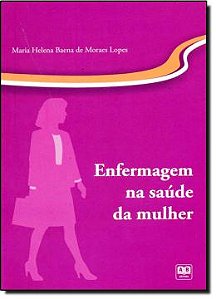 Livro Enfermagem na Saúde da Mulher
