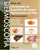 Livro Atlas de Dermoscopia Menzies