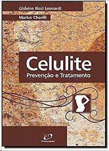 Livro Celulite: Prevencao e Tratamento - Leonardi/chorilli