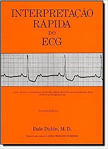 Livro Interpretação Rápida do ECG Dubin