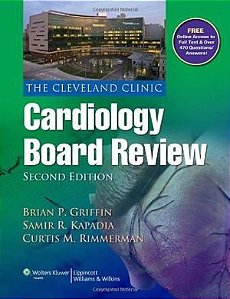 Livro The Cleveland Clinic Cardiology Board Review - Griffin