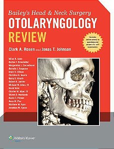 Livro Bailey´s Head And Neck Surgery Otolaryngology Review - Rosen