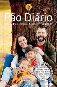 Livro Pão Diário Vol.24 Letra Gigante - Capa Família - Editora Publicacoes