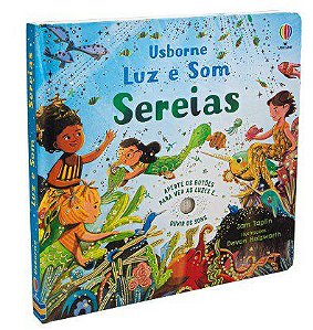 Livro Sereias: Luz e som - Editora Usborne