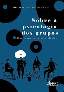 Livro Sobre a Psicologia dos Grupos - Castro
